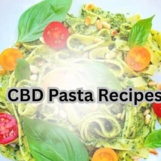 CBD Pasta Recipes