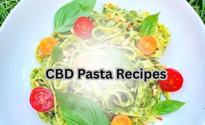 CBD Pasta Recipes